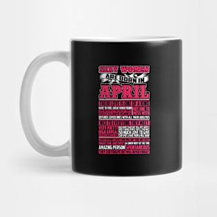 Sexy Women Are Born In April Mug